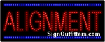 Alignment LED Sign - Regular Design