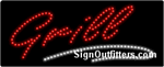 Grill in Italic Font LED Sign - Regular Design