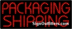 Packaging Shipping LED Sign - Regular Design