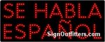 Se Habla Espanol LED Sign - Regular Design