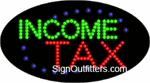 Income Tax LED Sign - Flashing Design