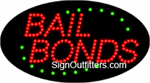 Bail Bonds LED Sign - Flashing Design