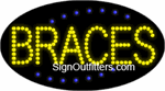 Braces LED Sign - Flashing Design