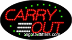 Carry Out LED Sign - Flashing Design