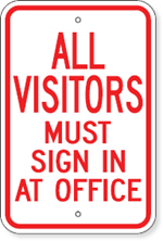 All Visitors Must Sign In At Office Sign