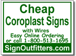 Cheap Coroplast Signs with Wires