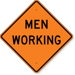 Men Working Sign 24 x 24