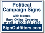 Political Campaign Signs with Frames