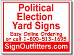 Political Election Yard Signs