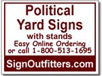 Political Yard Signs with Stands