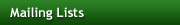 Mailing Lists