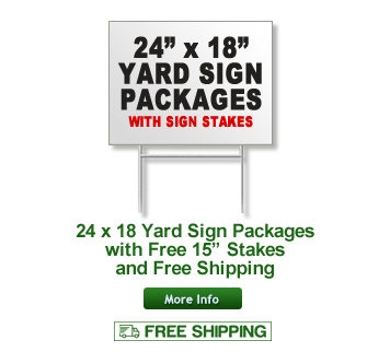 Yard Sign Packages with Sign Stakes and Free Shipping