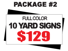 24 x 18 Yard Sign Package #2 - 10 Signs Full Color Free Stakes Free Shipping