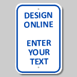 Parking Sign Designer with Blue Border