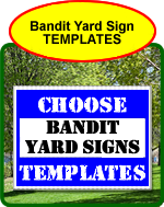 Bandit Yard Sign Templates