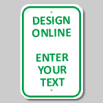 Green Border Parking Sign Designer