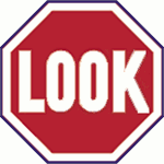 Stop Look Signs