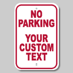 Customize your No Parking Sign with Designer