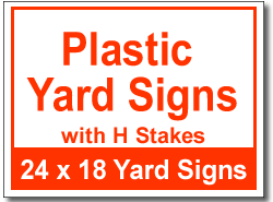 signs yard plastic stakes 24x18 sign signoutfitters