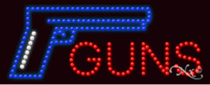 Guns with a Gun Graphic LED Sign
