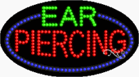  Ear Piercing LED Sign - Flashing Design
