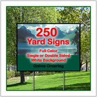 Full Color Yard Signs - 24 x 18 Corrugated Plastic - 250 Signs Full Color Yard Signs - 24 x 18 Corrugated Plastic - 250 Signs