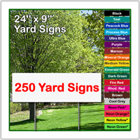 24 x 9 Yard Sign - Corrugated Plastic - 250 Signs