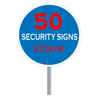 Buy 50 Custom Two Color Circle Shaped Security Signs