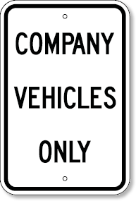 Company Vehicles Only Sign