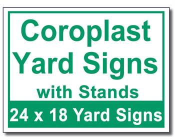 Coroplast Yard Signs with Stands - 100 Signs and Stakes 24x18