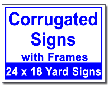 Corrugated Signs with Frames - 100 Signs and Stakes 24x18