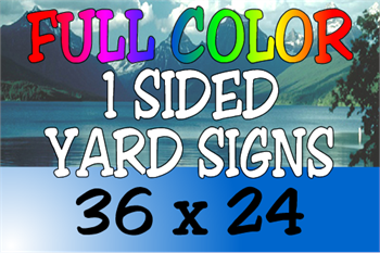 Corrugated Plastic - 36x24 Yard Sign - 1 Sided Full Color (4 Signs)