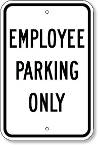 Employee Parking Only Sign