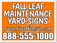 Fall Leaf Maintenance Yard Signs - 100 Signs and Stakes 24x18