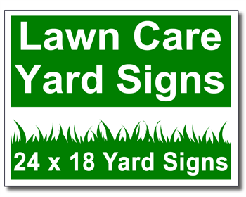 Lawn Care Yard Signs from SignOutfitters.com