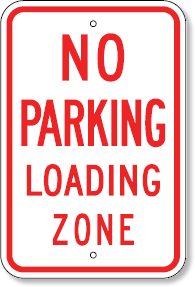No Parking Loading Zone