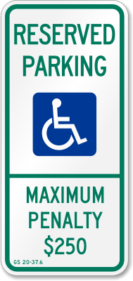 North Carolina Handicapped Parking Sign - Reserved Parking Maximum Penalty $250