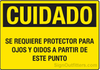 Cuidado Se Requiere Protector Para Ojos Y Oidos A Prartir De Este Punto