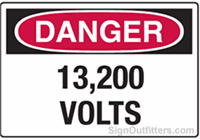 OSHA Danger Sign - 13200 Volts