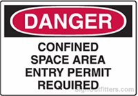 OSHA Danger Sign - Confined Space Area Entry Permit Required