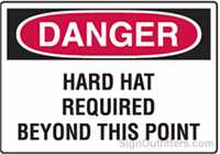 OSHA Danger Sign - Hard Hat Required Beyond This Point