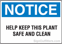 Notice Help Keep This Plant Safe and Clean