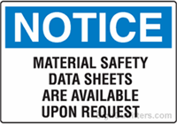 Notice Material Safety Data Sheets Are Available Upon Request