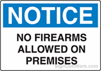 Notice No Firearms Allowed On Premises