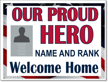 Military Yard Sign Template. Add a picture of your soldier to the sign.