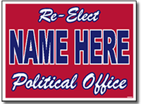 Political Yard Sign Design P22 - One Click Kit - Two Color Full Reverse