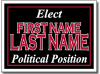 Two Color Full Reverse Template Political Yard Sign