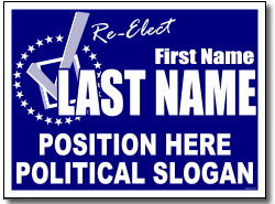 Political Yard Sign Template - Design P71 Re-Elect
