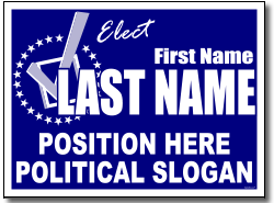 Political Yard Sign Template - Design P71 Elect