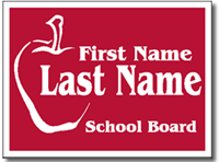 Political Yard Sign Design P81A - One Click Kit - School Board Sign